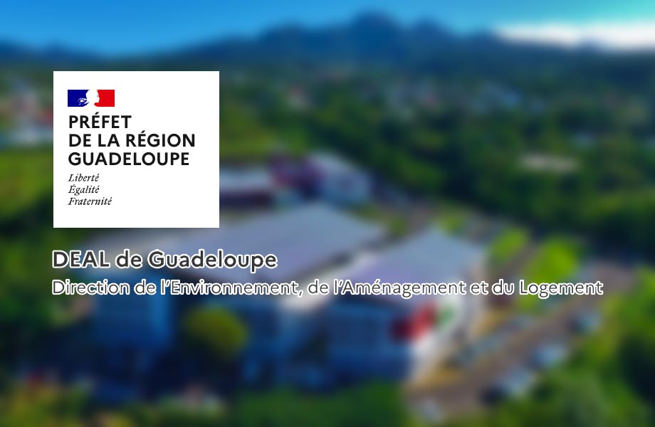 Qui fait quoi : La Direction de l’Environnement, de l’Aménagement et du Logement – DEAL (financeur)